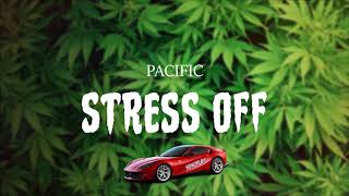 Video PACIFIC - STRESS OFF (HTP)