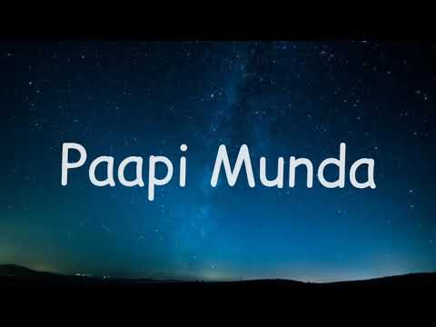 PAAPI MUNDA LYRICS – MANKIRT AULAKH