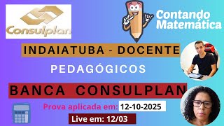 Pedagógicos na CONSULPLAN | Correção da prova de Indaiatuba