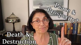 Death and Destruction or Peace and Prosperity