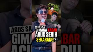 Download lagu How Is Agus Sedih Doing Now? mp3