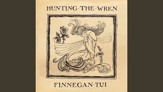 Hunting the Wren