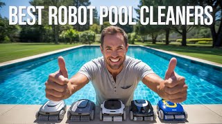 Top 5 Best Robot Pool Cleaner 2026 DON’T BUY Before Watching