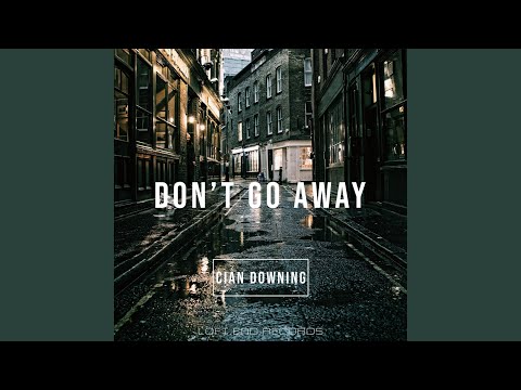 Don't Go Away