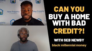 How to get a mortgage with bad credit in the UK | First-Time Buyer | Low Credit Score | CCJs | Debt