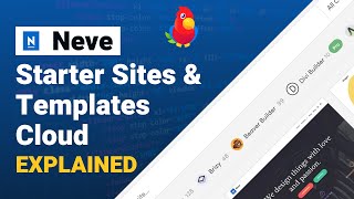 Neve WordPress Theme - Exploring Starter Sites & The Templates Cloud Feature (2022)