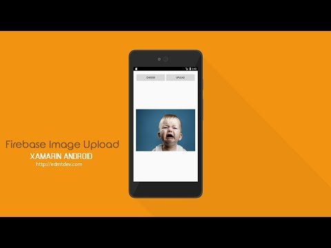 Xamarin Android Tutorial Upload image to Firebase Storage