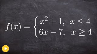 How to Evaluate a piecewise function