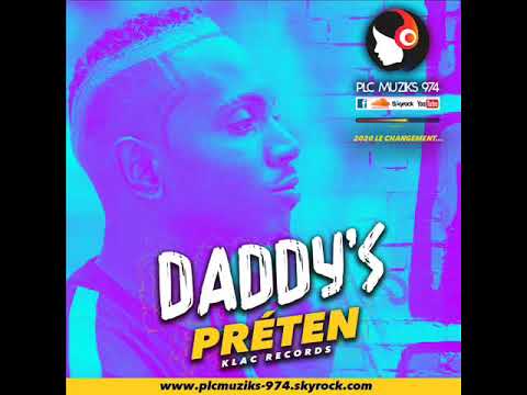 Daddy S Preten Mi Dort Klac Records 2020 Music Blog Of Plcmuziks 974 Skyrock Com