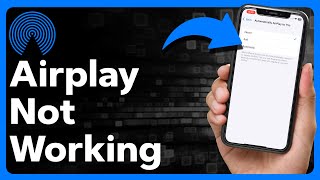 How To Fix AirPlay Not Working On iPhone