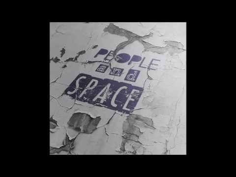 People And Space - One Night in Montreal