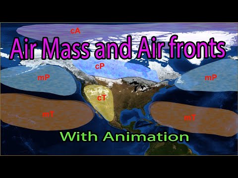 Air Mass and Air fronts - With Animation | Geography | UPSC | Civil services