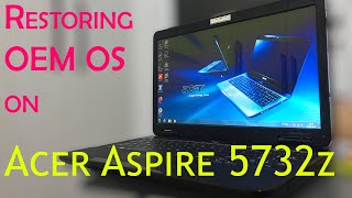 Restoring original OEM OS on Acer Aspire 5732z