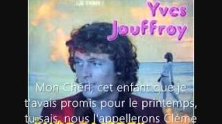 Musik-Video-Miniaturansicht zu Histoire vécue (1974) Songtext von Yves Jouffroy