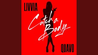 Catch A Body (feat. Quavo)