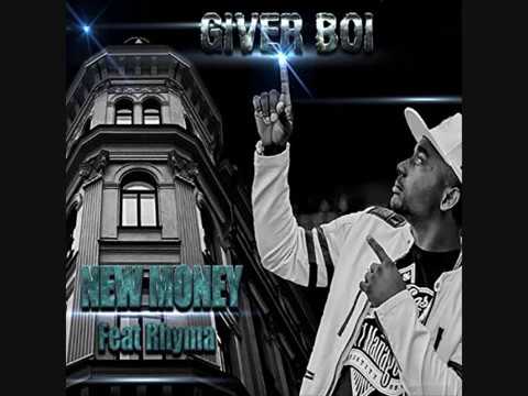 Giver Boi ft. Rhyma - New Money (Audio)