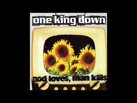 One King Down – God Loves, Man Kills (1998)