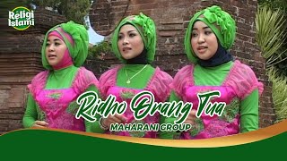 Download lagu Maharani Group - Ridho Orang Tua mp3