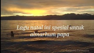 Download lagu NATAL TANPA PAPA. Video lirik mp3