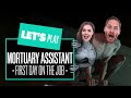 Let's Play Mortuary Assistant - FIRST DAY ON THE JOB! NEW PC GAMEPLAY