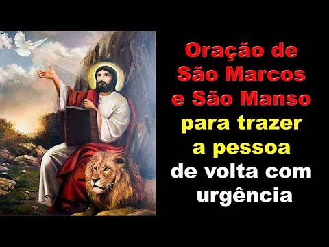 Prayer to Saint Mark and Saint Manso to bring the person back urgently