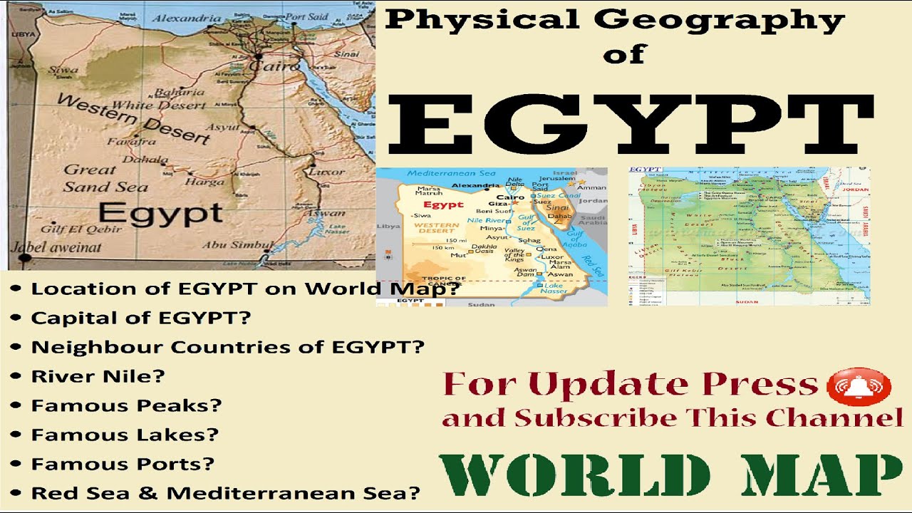 Physical Geography of EGYPT, Egypt Map 2025, Egypt Geography, Map of Egypt, World Map Series