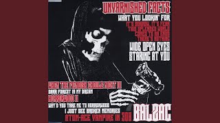Music video thumbnail preview for Unvarnished Facts by BALZAC