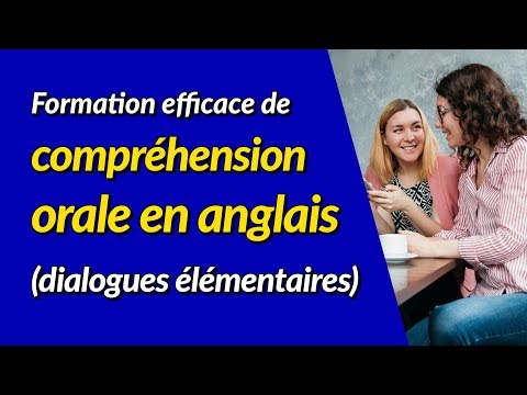 Formation efficace à l écoute de l anglais