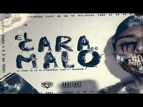El Cara De Malo v1-El Farabelico (Feat.K-Werko)