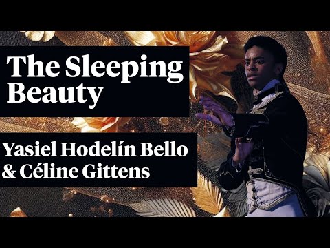 The Sleeping Beauty: Yasiel Hodelín Bello