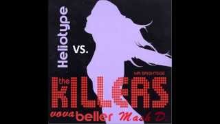Heliotype Vs.The Killers - Saying Nothing Mr.Brightside (Vova Beller Mash D.)