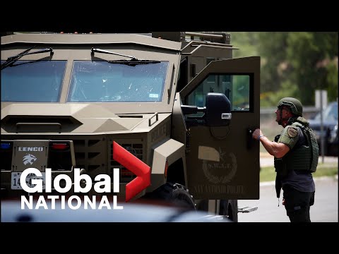 Global National: May 24, 2022 | Multiple children dead after shooting at Texas elementary school