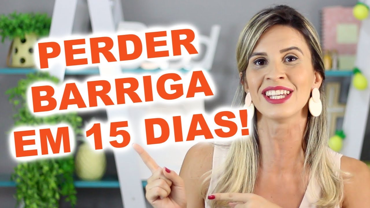 5 dicas para PERDER BARRIGA em 15 Dias SEM EXERCÍCIO ou DIETA!