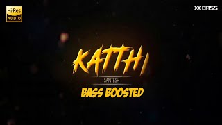 Download lagu Kathi Mela Kathi | BASS BOOSTED AUDIO | Katthi | Santesh | Sethu Povathu Yenthan Udambu Mattumey mp3