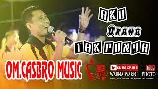 Download lagu Aku Orang Tak Punya #MeggiZ || OM.CASBRO MUSIC PALEMBANG || WARNAWARNI || Desa Lalan mp3 Download lagu Aku Orang Tak Punya #MeggiZ || OM.CASBRO MUSIC PALEMBANG || WARNAWARNI || Desa Lalan mp3