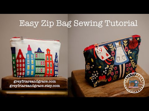 Easy Zip Bag Sewalong - Greyfriars and Grace