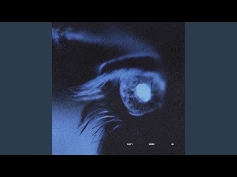 Don't Wake Up (Slowed)