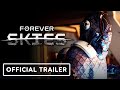 Forever Skies - Official Teaser Trailer