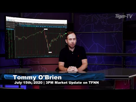 July 15th, 3PM ET Market Update on TFNN - 2020