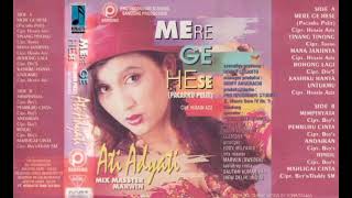 Download lagu Ati Adyati - Mere Ge Hese (Pacarku Pelit) Composer - Husain Aziz (1995) mp3 Download lagu Ati Adyati - Mere Ge Hese (Pacarku Pelit) Composer - Husain Aziz (1995) mp3