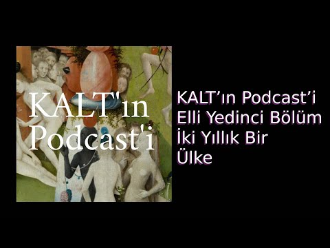 KALT's Podcast - Episode 57: A Two-Year-Old Country