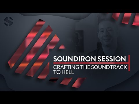 Crafting The Soundtrack To Hell (Soundiron Session)