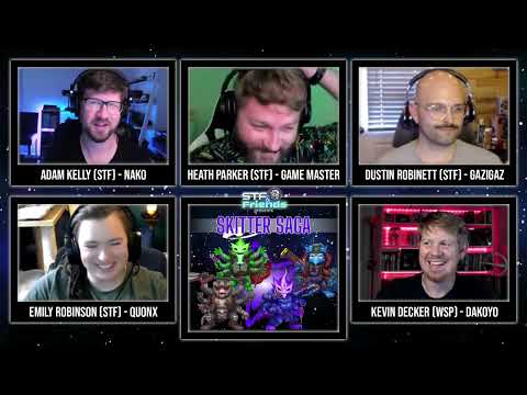 🎲STF & Friends: Skitter Saga - Ep5.🎲