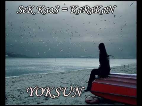 Sek KaoS & KaRaKan ( YokSuN )