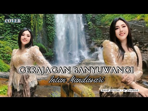 GERAJAGAN BANYUWANGI - INTAN MANDASARI (COVER)