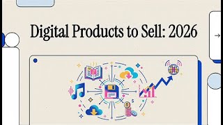 Best Digital Products to Sell Online in 2026 | High-Profit Ideas & Trends Explained