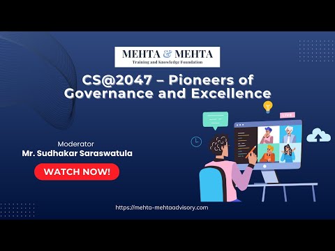 Company Secretaries at 2047: Pioneers of Governance and Excellence