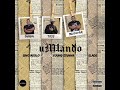 Umlando(Official Audio) - Toss, 9umba, Mdoovar ft Sino Msolo,Lady Du ,Young Stunna,Sir Trill & Slade