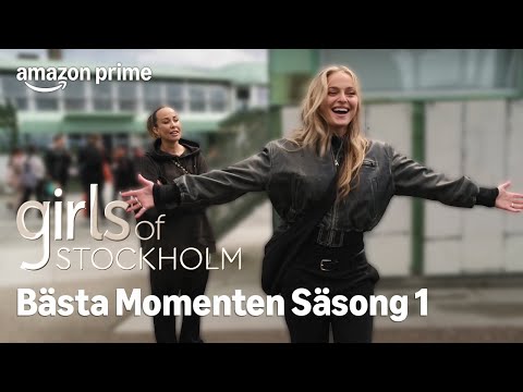 RECAP av de bästa stunderna - Girls of Stockholm | Prime Video Sverige
