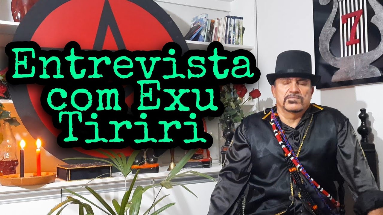 🔱Entrevista com Exu Tiriri